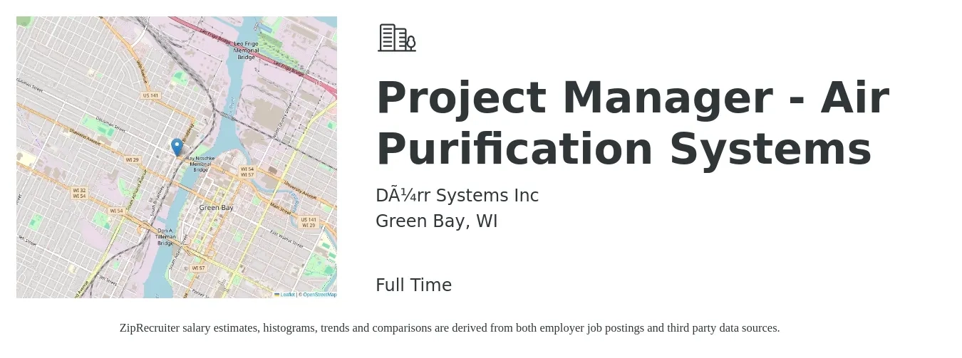 Dürr Systems Inc job posting for a Project Manager - Air Purification Systems in Green Bay, WI with a salary of $20,000 Monthly with a map of Green Bay location.