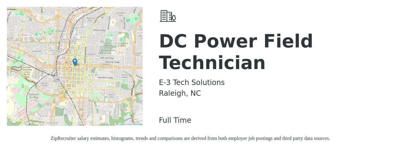 E-3 Tech Solutions job posting for a DC Power Field Technician in Raleigh, NC with a salary of $18 to $30 Hourly with a map of Raleigh location.