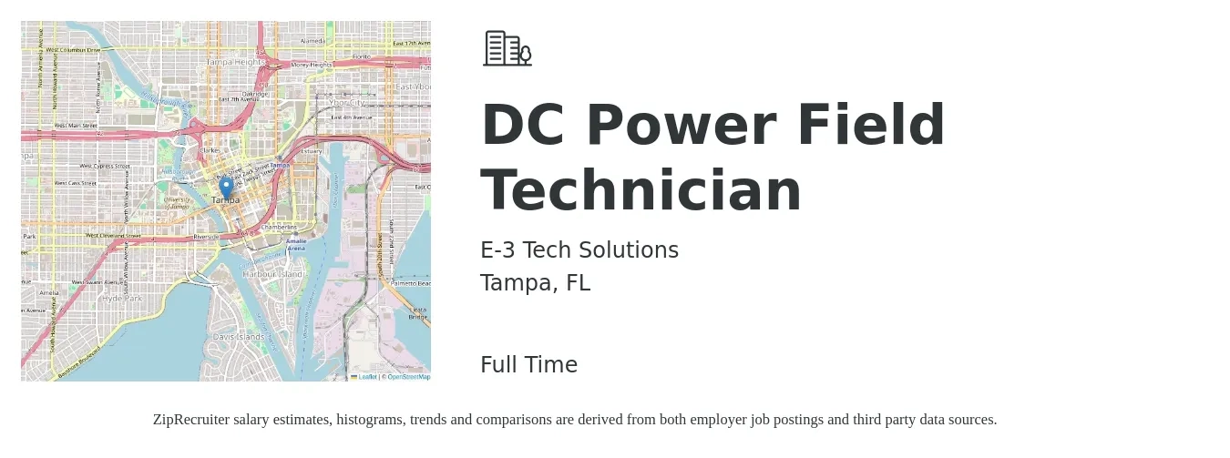 E-3 Tech Solutions job posting for a DC Power Field Technician in Tampa, FL with a salary of $18 to $30 Hourly with a map of Tampa location.