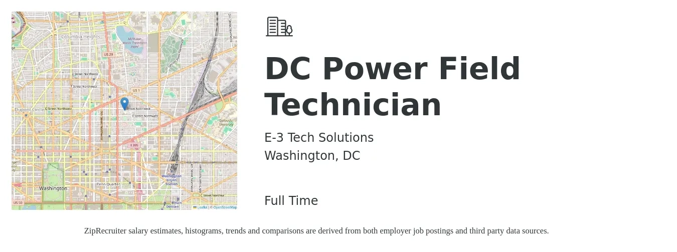 E-3 Tech Solutions job posting for a DC Power Field Technician in Washington, DC with a salary of $18 to $30 Hourly with a map of Washington location.
