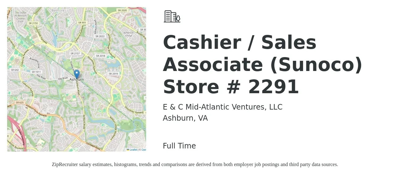 E & C Mid-Atlantic Ventures, LLC job posting for a Cashier / Sales Associate (Sunoco) Store # 2291 in Ashburn, VA with a salary of $15 to $18 Hourly with a map of Ashburn location.