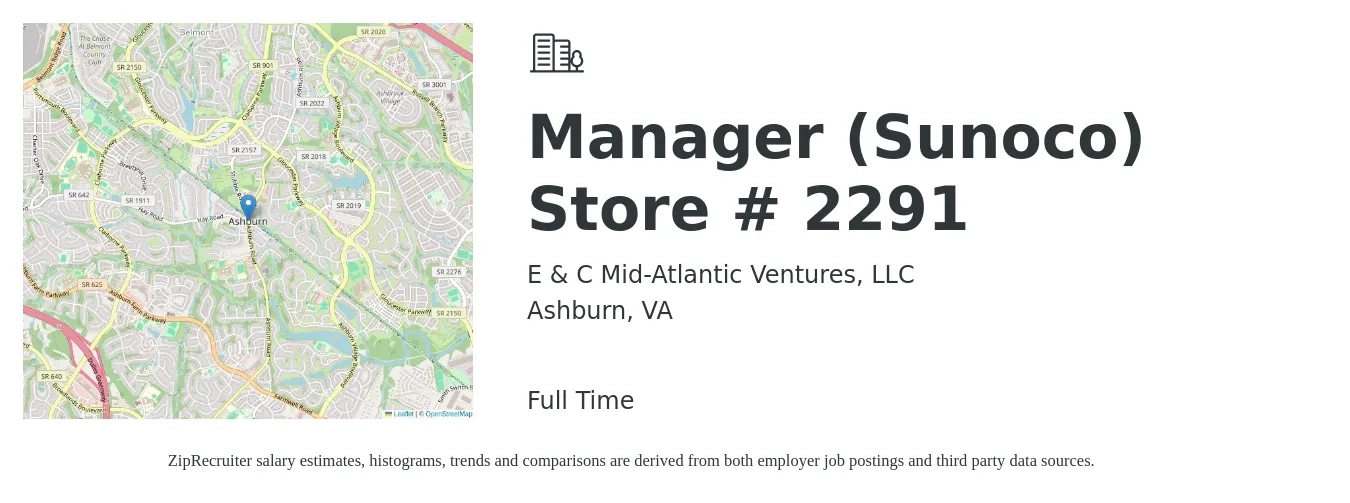 E & C Mid-Atlantic Ventures, LLC job posting for a Manager (Sunoco) Store # 2291 in Ashburn, VA with a salary of $42,400 to $66,000 Yearly with a map of Ashburn location.