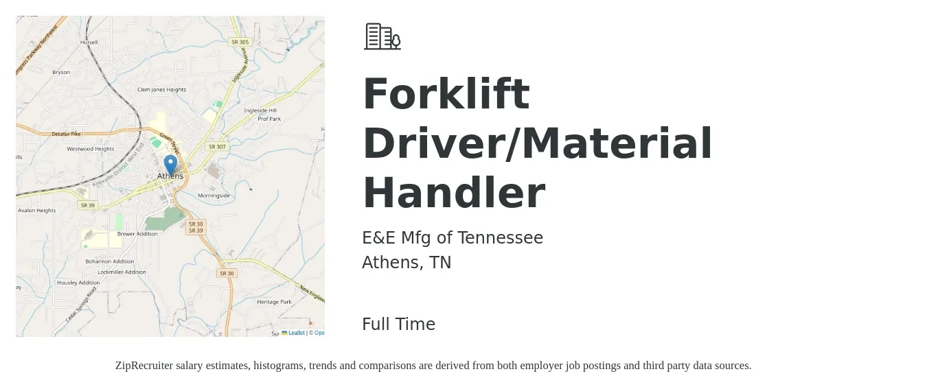 E&E Mfg of Tennessee job posting for a Forklift Driver/Material Handler in Athens, TN with a salary of $19 Hourly with a map of Athens location.