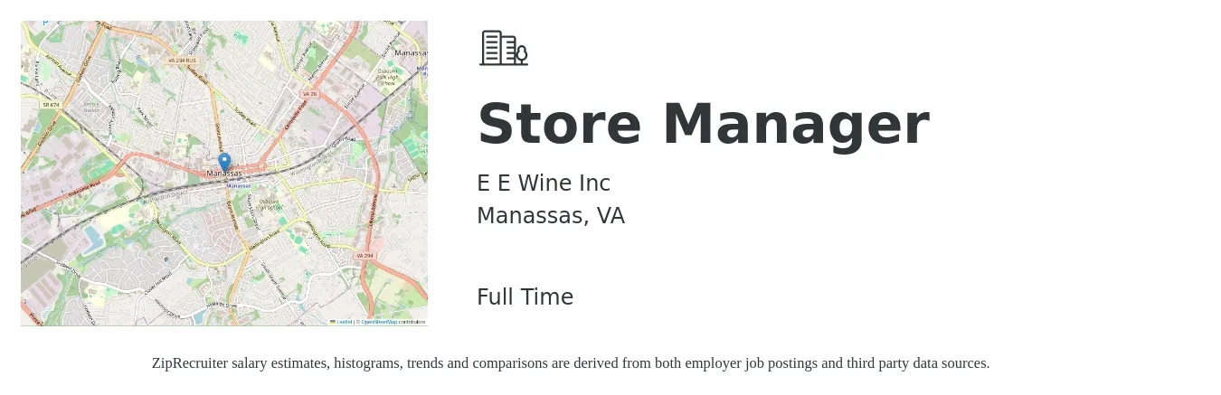 E E Wine Inc job posting for a Store Manager in Manassas, VA with a salary of $41,500 to $64,500 Yearly with a map of Manassas location.