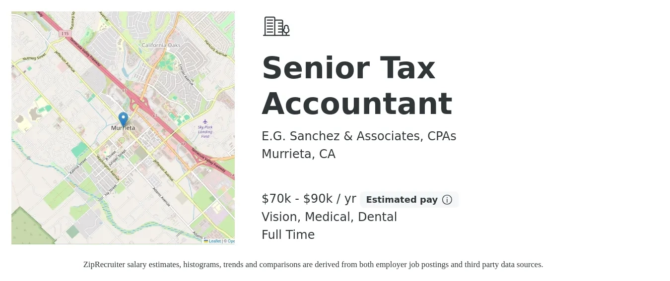 E.G. Sanchez & Associates, CPAs job posting for a Senior Tax Accountant in Murrieta, CA with a salary of $70,000 to $90,000 Yearly and benefits including vision, dental, life_insurance, medical, pto, and retirement with a map of Murrieta location.