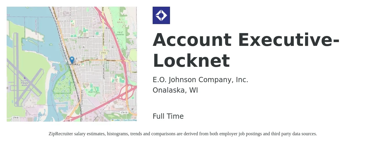 E.O. Johnson Company, Inc. job posting for a Account Executive-Locknet in Onalaska, WI with a salary of $50,200 to $88,300 Yearly with a map of Onalaska location.
