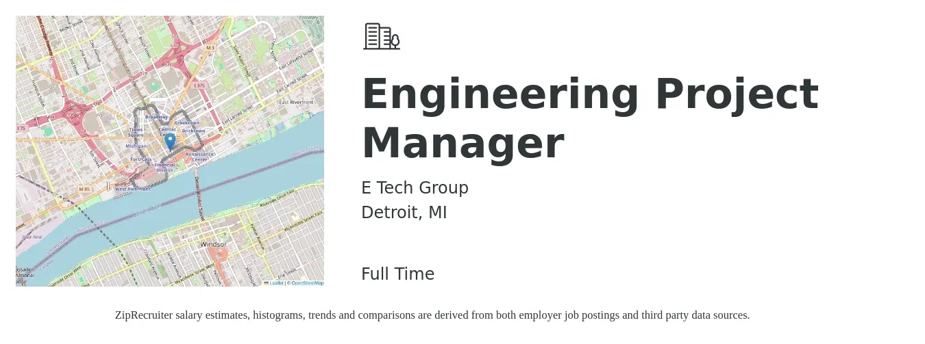 E Tech Group job posting for a Engineering Project Manager in Detroit, MI with a salary of $89,600 to $129,200 Yearly with a map of Detroit location.