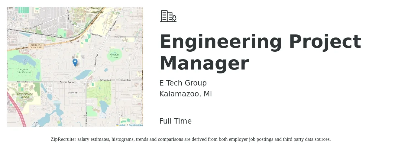 E Tech Group job posting for a Engineering Project Manager in Kalamazoo, MI with a salary of $85,400 to $123,100 Yearly with a map of Kalamazoo location.