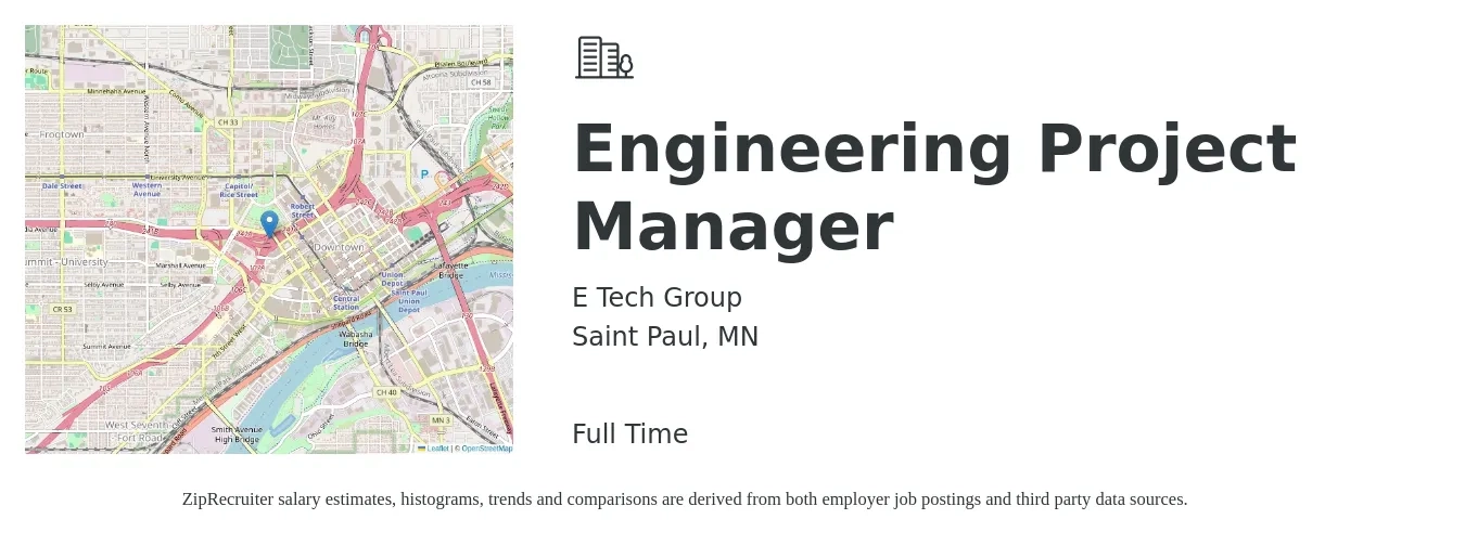 E Tech Group job posting for a Engineering Project Manager in Saint Paul, MN with a salary of $91,500 to $132,000 Yearly with a map of Saint Paul location.
