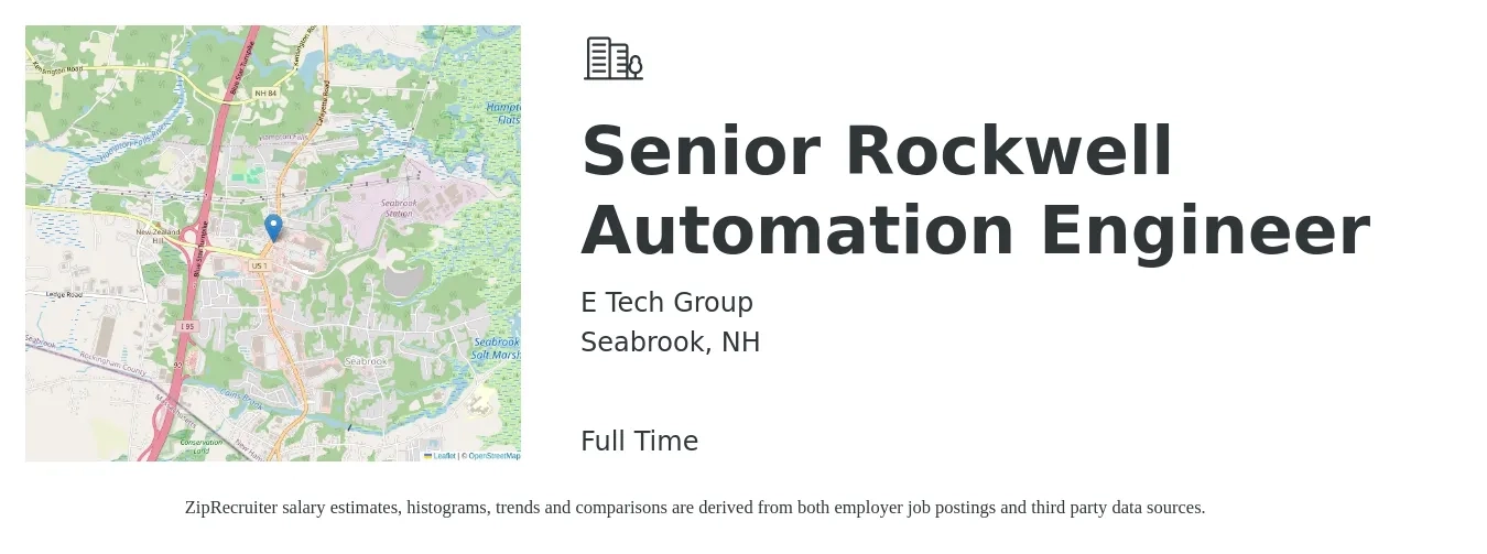 E Tech Group job posting for a Senior Rockwell Automation Engineer in Seabrook, NH with a salary of $106,800 to $140,200 Yearly with a map of Seabrook location.