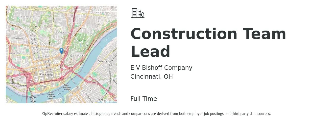 E V Bishoff Company job posting for a Construction Team Lead in Cincinnati, OH with a salary of $68,200 to $110,900 Yearly with a map of Cincinnati location.