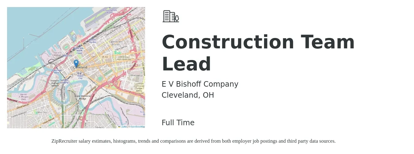 E V Bishoff Company job posting for a Construction Team Lead in Cleveland, OH with a salary of $68,800 to $111,900 Yearly with a map of Cleveland location.