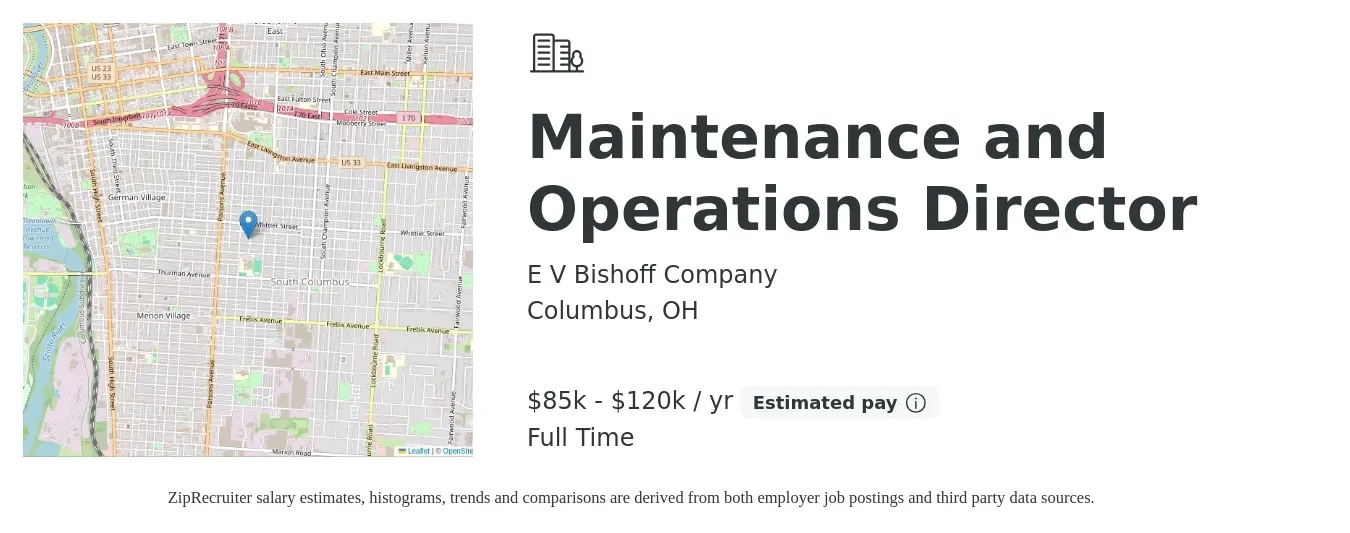 E V Bishoff Company job posting for a Maintenance and Operations Director in Columbus, OH with a salary of $85,000 to $120,000 Yearly with a map of Columbus location.