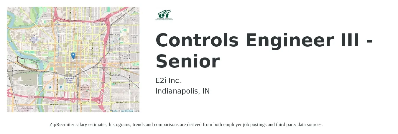 E2i Inc. job posting for a Controls Engineer III - Senior in Indianapolis, IN with a salary of $100,000 to $120,000 Yearly with a map of Indianapolis location.
