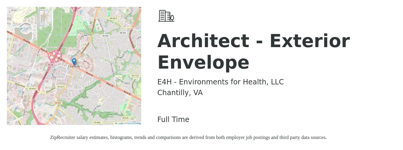 E4H - Environments for Health, LLC job posting for a Architect - Exterior Envelope in Chantilly, VA with a map of Chantilly location.