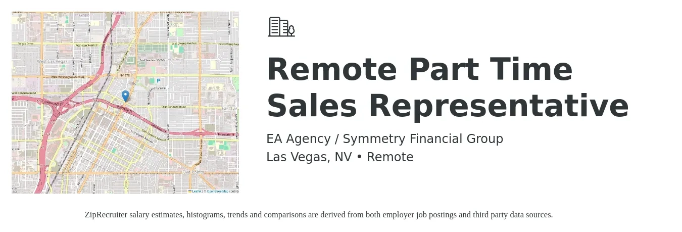 EA Agency / Symmetry Financial Group job posting for a Remote Part Time Sales Representative in Las Vegas, NV with a salary of $500,000 Yearly with a map of Las Vegas location.