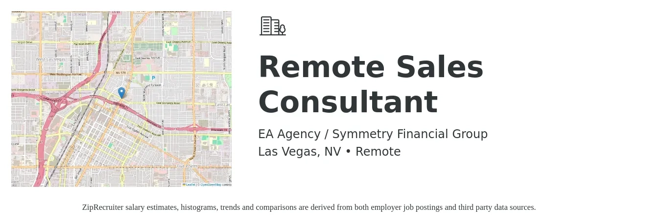 EA Agency / Symmetry Financial Group job posting for a Remote Sales Consultant in Las Vegas, NV with a salary of $500,000 Yearly with a map of Las Vegas location.