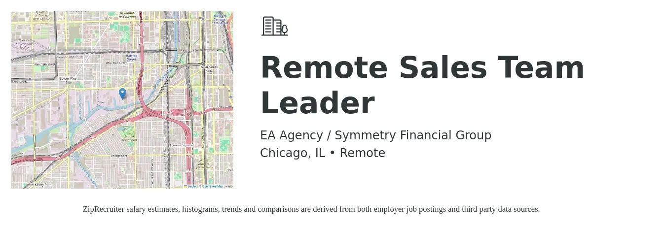 EA Agency / Symmetry Financial Group job posting for a Remote Sales Team Leader in Chicago, IL with a salary of $500,000 Yearly with a map of Chicago location.