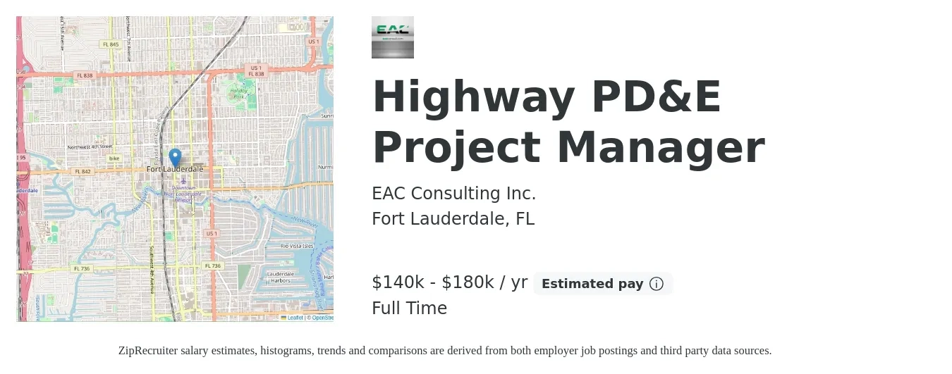 EAC Consulting Inc. job posting for a Highway PD&E Project Manager in Fort Lauderdale, FL with a salary of $140,000 to $180,000 Yearly with a map of Fort Lauderdale location.