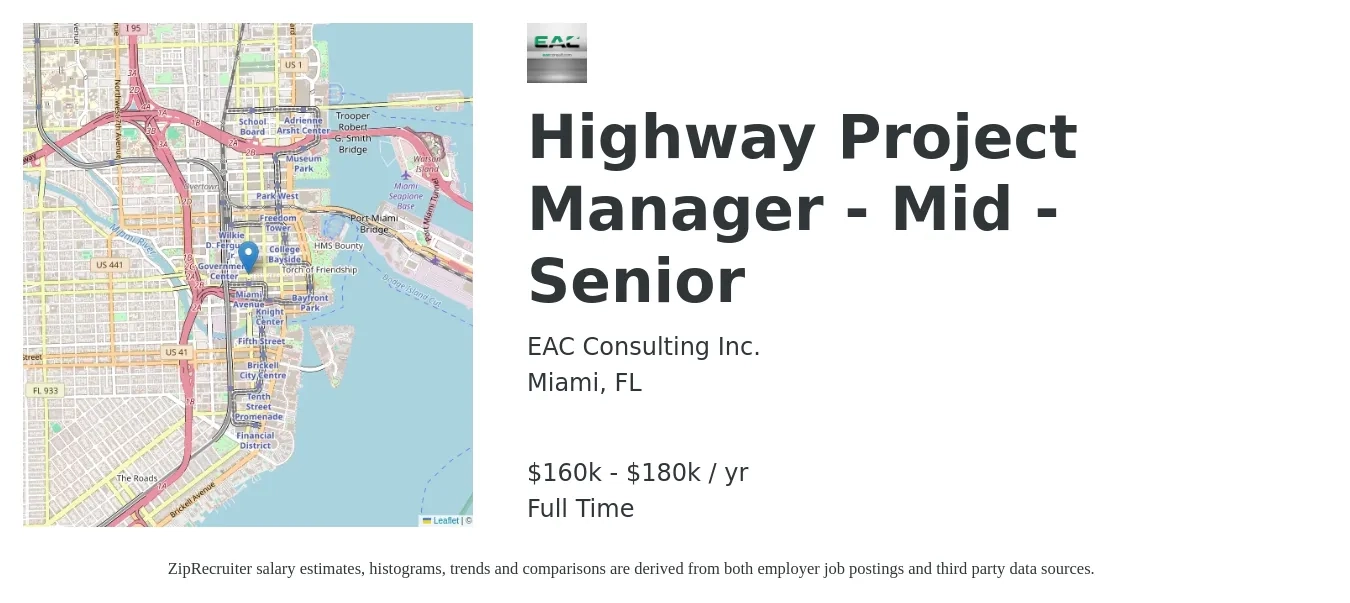 EAC Consulting Inc. job posting for a Highway Project Manager - Mid - Senior in Miami, FL with a salary of $160,000 to $180,000 Yearly with a map of Miami location.