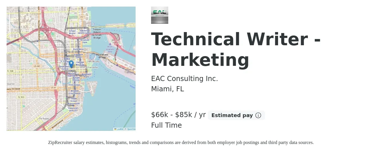 EAC Consulting Inc. job posting for a Technical Writer - Marketing in Miami, FL with a salary of $66,000 to $85,000 Yearly with a map of Miami location.