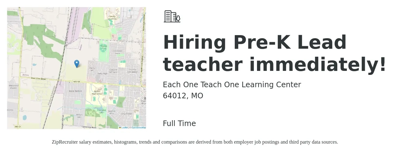 Each One Teach One Learning Center job posting for a Hiring Pre-K Lead teacher immediately! in 64012, MO with a salary of $13 to $18 Hourly with a map of 64012 location.