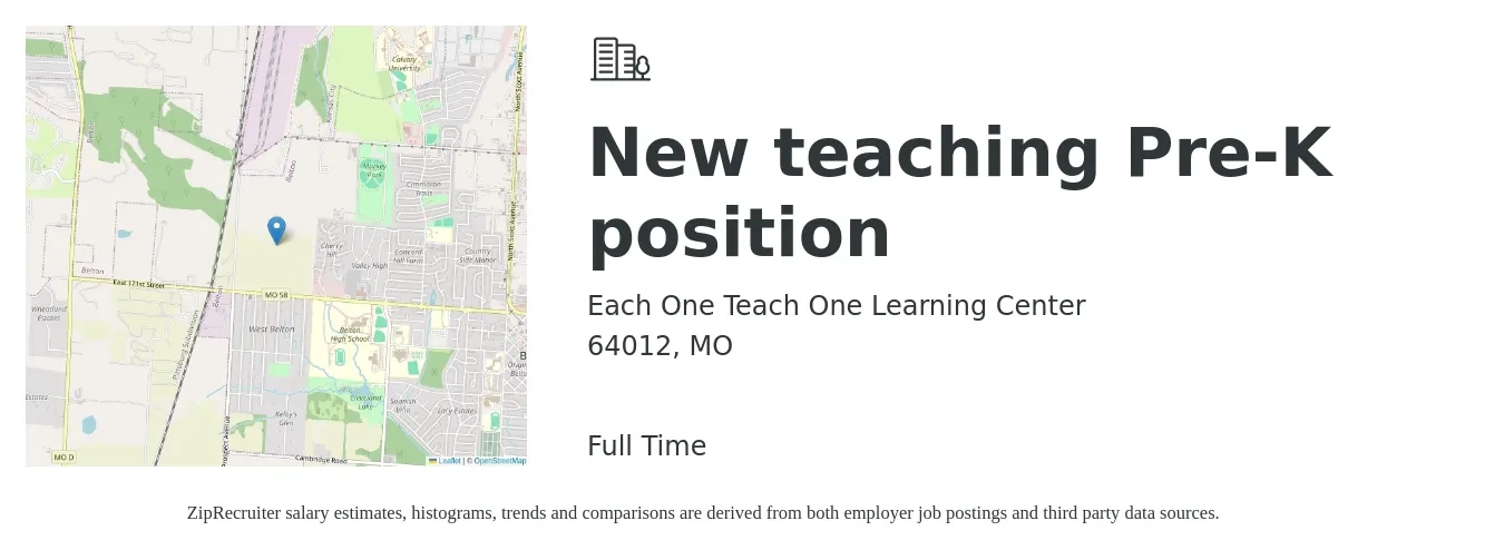 Each One Teach One Learning Center job posting for a New teaching Pre-K position in 64012, MO with a salary of $14 to $19 Hourly with a map of 64012 location.