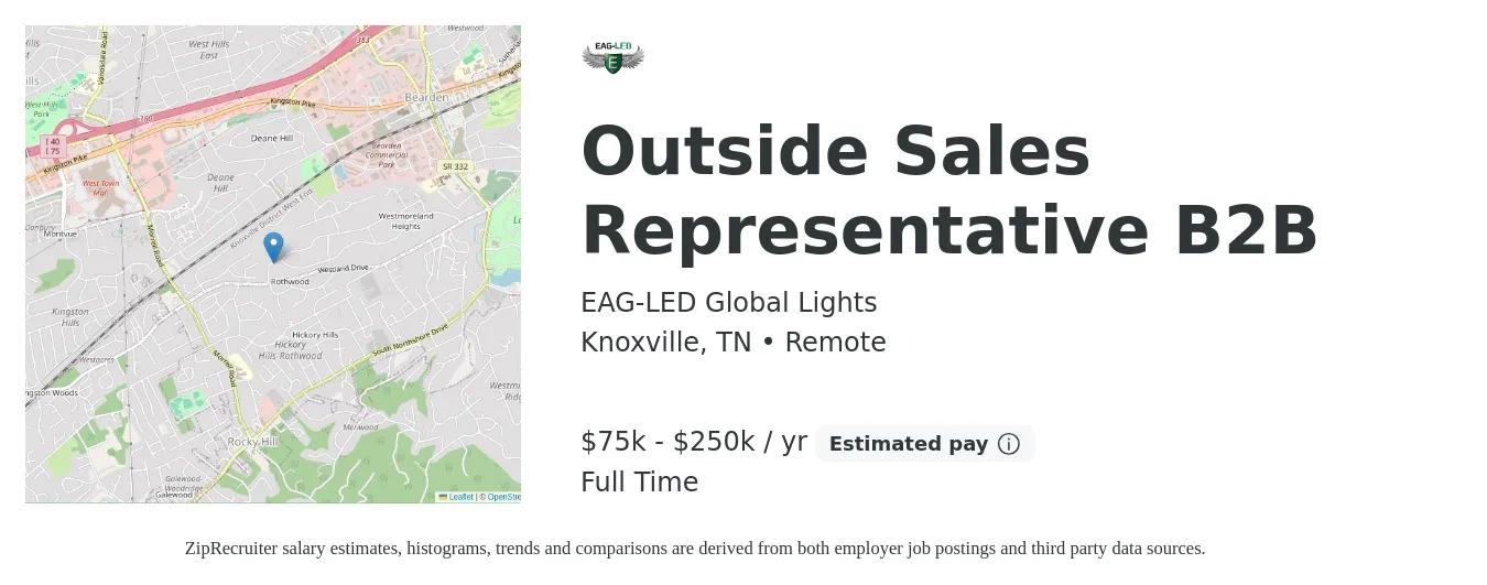 EAG-LED Global Lights job posting for a Outside Sales Representative B2B in Knoxville, TN with a salary of $75,000 to $250,000 Yearly with a map of Knoxville location.