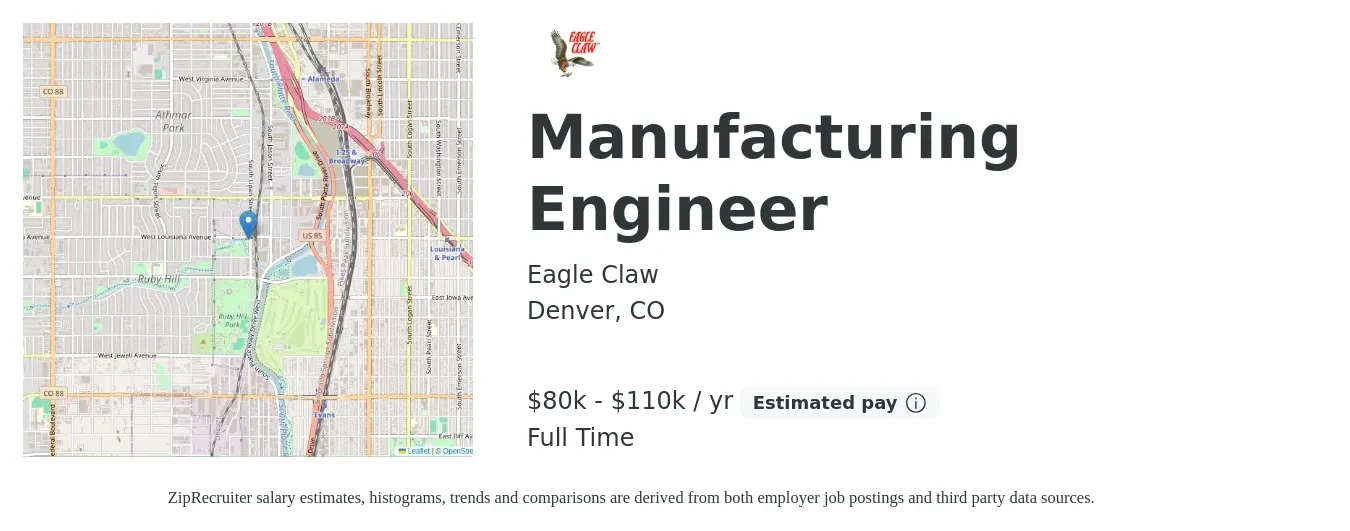 Eagle Claw job posting for a Manufacturing Engineer in Denver, CO with a salary of $80,000 to $110,000 Yearly with a map of Denver location.