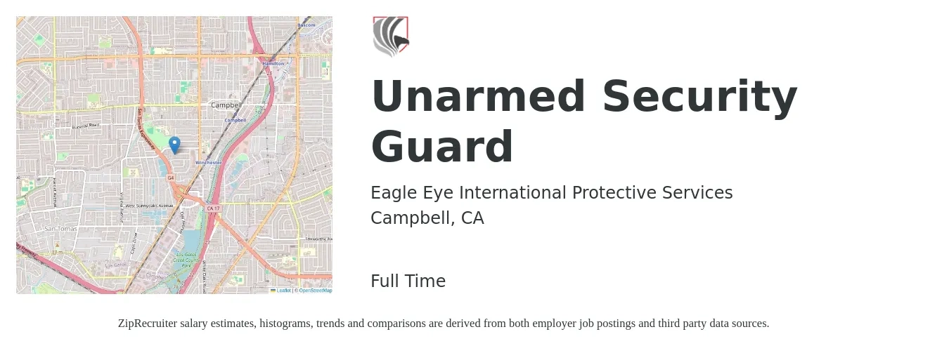 Eagle Eye International Protective Services job posting for a Unarmed Security Guard in Campbell, CA with a salary of $30 Hourly with a map of Campbell location.