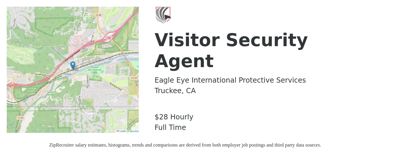 Eagle Eye International Protective Services job posting for a Visitor Security Agent in Truckee, CA with a salary of $30 Hourly with a map of Truckee location.