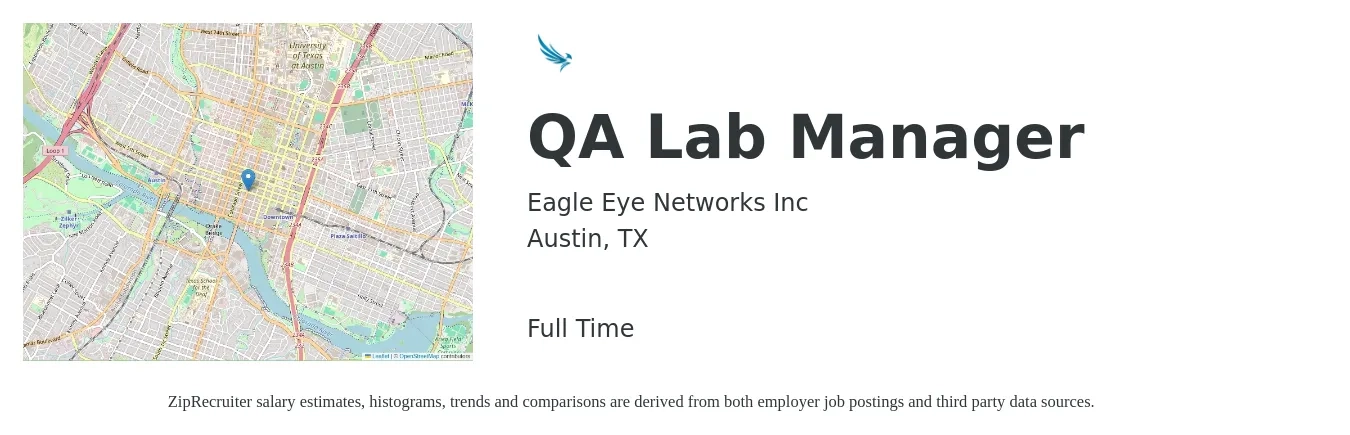 Eagle Eye Networks Inc job posting for a QA Lab Manager in Austin, TX with a salary of $82,300 to $143,200 Yearly with a map of Austin location.