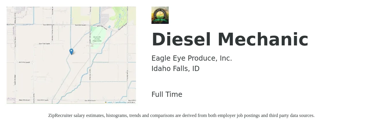 Eagle Eye Produce, Inc. job posting for a Diesel Mechanic in Idaho Falls, ID with a salary of $24 to $32 Hourly with a map of Idaho Falls location.