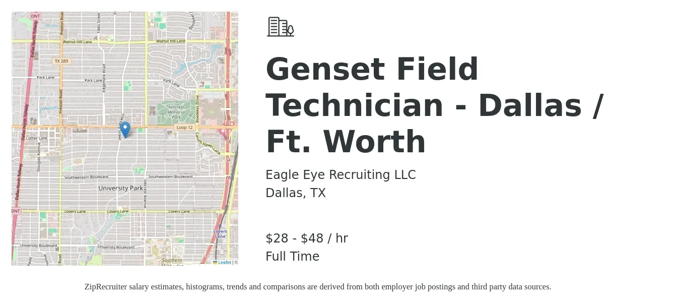 Eagle Eye Recruiting LLC job posting for a Genset Field Technician - Dallas / Ft. Worth in Dallas, TX with a salary of $30 to $50 Hourly with a map of Dallas location.