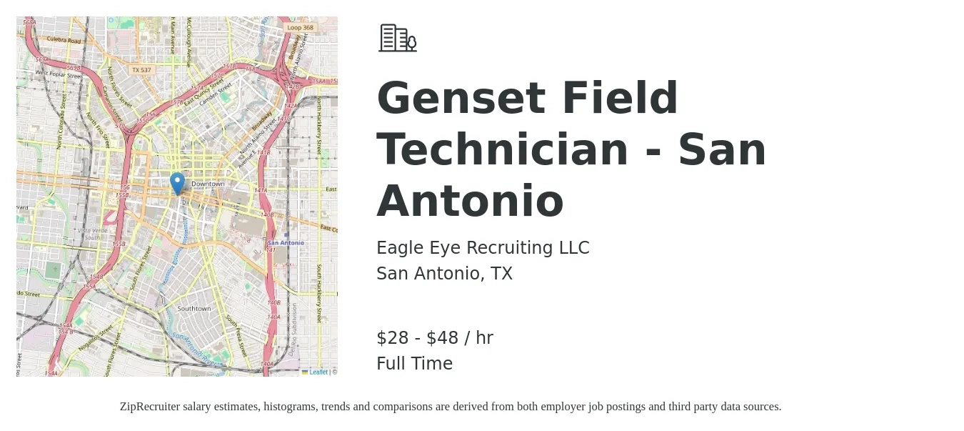 Eagle Eye Recruiting LLC job posting for a Genset Field Technician - San Antonio in San Antonio, TX with a salary of $30 to $50 Hourly with a map of San Antonio location.