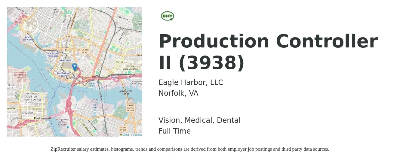 Eagle Harbor, LLC job posting for a Production Controller II (3938) in Norfolk, VA with a salary of $55,200 to $60,500 Yearly and benefits including retirement, vision, dental, life_insurance, medical, and pto with a map of Norfolk location.