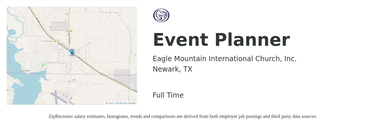 Eagle Mountain International Church, Inc. job posting for a Event Planner in Newark, TX with a salary of $24 to $35 Hourly with a map of Newark location.