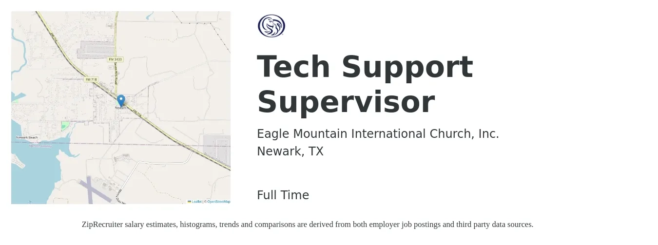 Eagle Mountain International Church, Inc. job posting for a Tech Support Supervisor in Newark, TX with a salary of $62,000 to $99,300 Yearly with a map of Newark location.