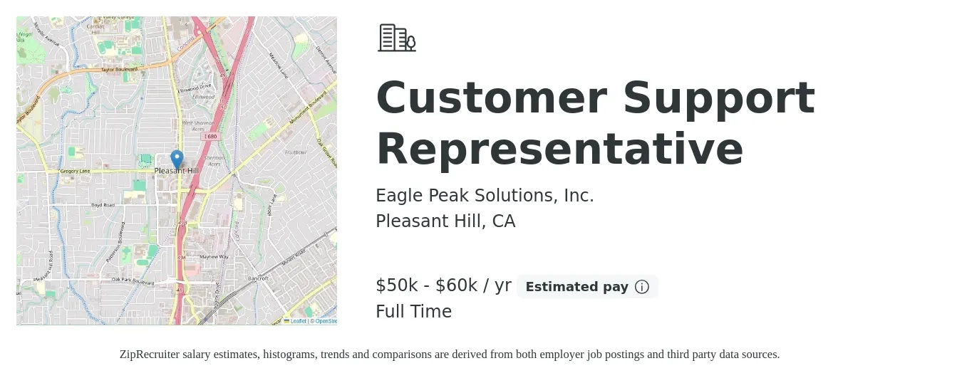 Eagle Peak Solutions, Inc. job posting for a Customer Support Representative in Pleasant Hill, CA with a salary of $50,000 to $60,000 Yearly with a map of Pleasant Hill location.