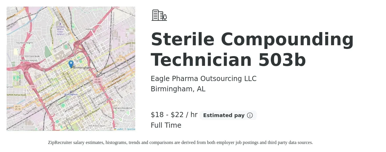 Eagle Pharma Outsourcing LLC job posting for a Sterile Compounding Technician 503b in Birmingham, AL with a salary of $19 to $23 Hourly with a map of Birmingham location.