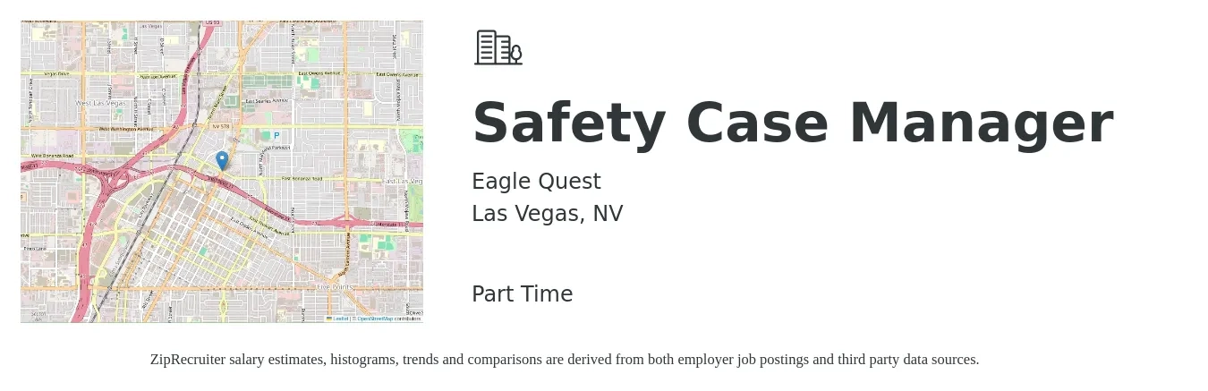 Eagle Quest job posting for a Safety Case Manager in Las Vegas, NV with a salary of $15 Hourly with a map of Las Vegas location.