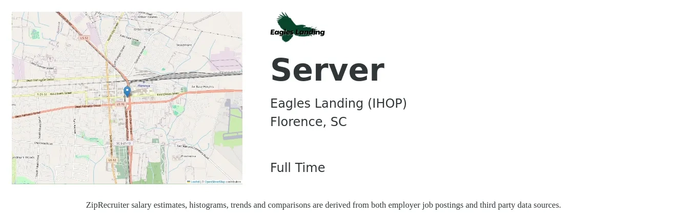 Eagles Landing (IHOP) job posting for a Server in Florence, SC with a salary of $8 to $14 Hourly with a map of Florence location.