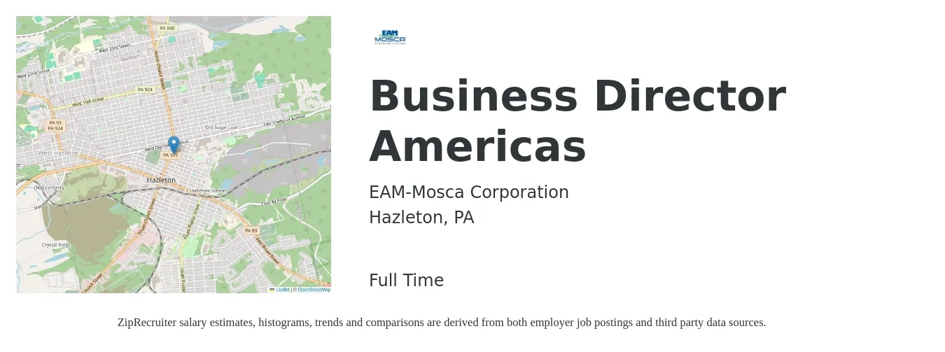 EAM-Mosca Corporation job posting for a Business Director Americas in Hazleton, PA with a salary of $85,200 to $158,100 Yearly with a map of Hazleton location.