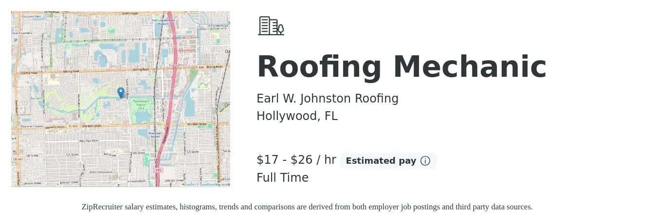 Earl W. Johnston Roofing job posting for a Roofing Mechanic in Hollywood, FL with a salary of $18 to $28 Hourly with a map of Hollywood location.