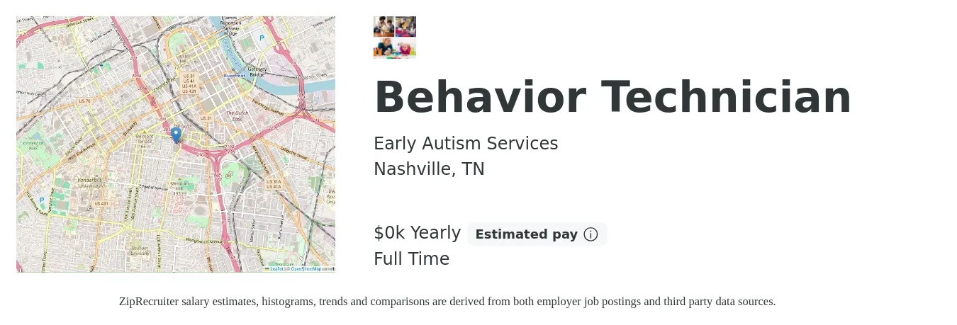 Early Autism Services job posting for a Behavior Technician in Nashville, TN with a salary of $18 to $25 Hourly with a map of Nashville location.