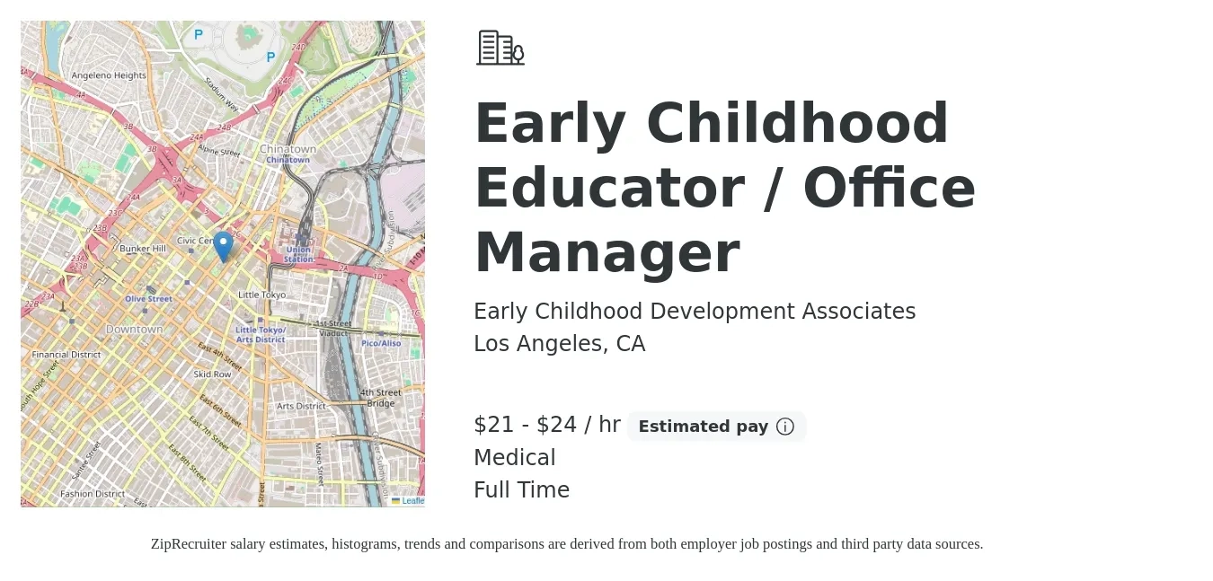 Early Childhood Development Associates job posting for a Early Childhood Educator / Office Manager in Los Angeles, CA with a salary of $22 to $25 Hourly and benefits including medical with a map of Los Angeles location.