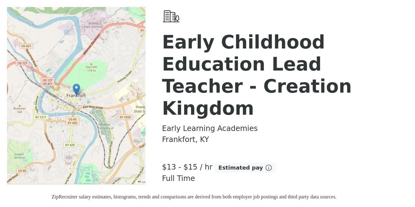 Early Learning Academies job posting for a Early Childhood Education Lead Teacher - Creation Kingdom in Frankfort, KY with a salary of $14 to $16 Hourly with a map of Frankfort location.