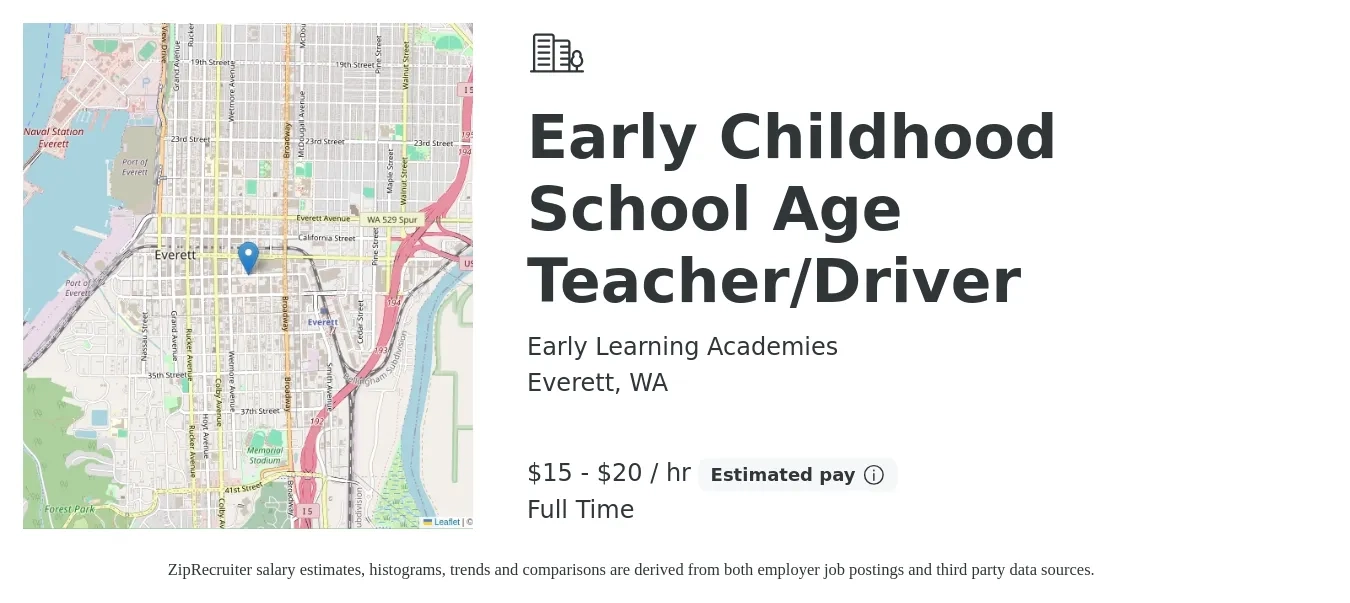 Early Learning Academies job posting for a Early Childhood School Age Teacher/Driver in Everett, WA with a salary of $16 to $21 Hourly with a map of Everett location.
