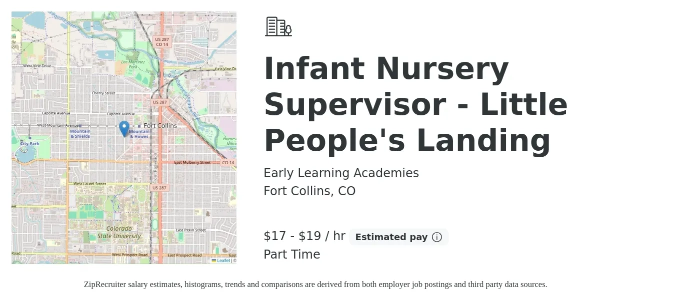 Early Learning Academies job posting for a Infant Nursery Supervisor - Little People's Landing in Fort Collins, CO with a salary of $18 to $20 Hourly with a map of Fort Collins location.