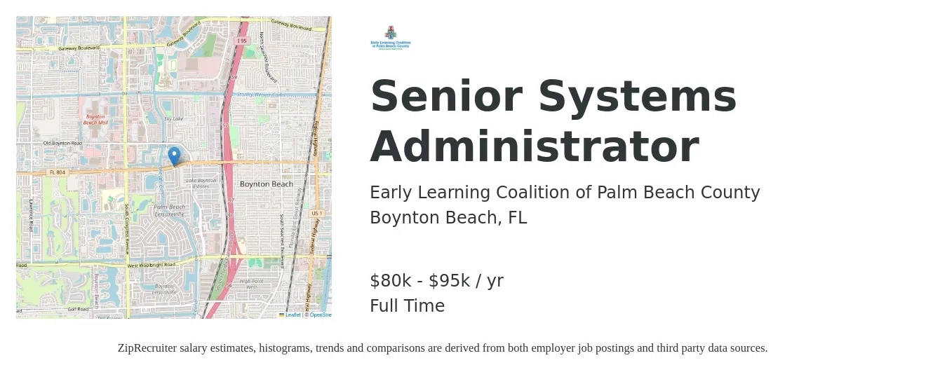 Early Learning Coalition of Palm Beach County job posting for a Senior Systems Administrator in Boynton Beach, FL with a salary of $80,600 to $109,200 Yearly with a map of Boynton Beach location.